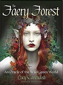 Faery Forest oracle by Lucy Cavendishn